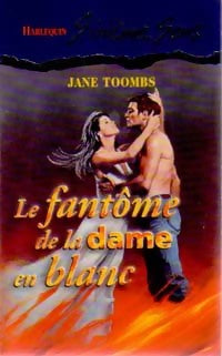 Le fantôme de la dame en blanc - Jane Toombs - Livre