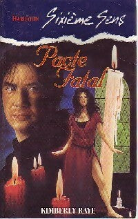Livrenpoche : Pacte fatal - Kimberly Raye - Livre