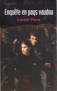 Livrenpoche : Enquête en pays vaudou - Laurel Pace - Livre