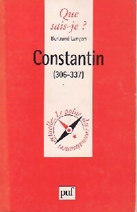 Livrenpoche : Constantin (306-337) - Bernard Lancon - Livre