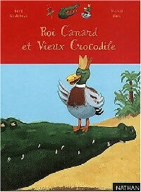 Livrenpoche : Roi canard et vieux crocodile - René Gouichoux - Livre