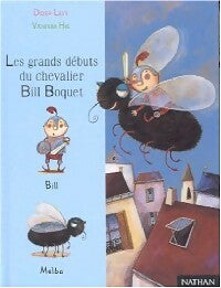 Livrenpoche : Les grands débuts du chevalier Bill Boquet - Didier Lévy - Livre
