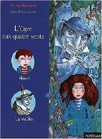Livrenpoche : L'ogre aux quatre vents - Hélène Montardre - Livre