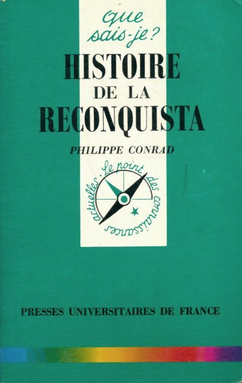 Livrenpoche : Histoire de la Reconquista - Philippe Conrad - Livre