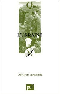 Livrenpoche : L'Ukraine - Olivier De Laroussilhe - Livre
