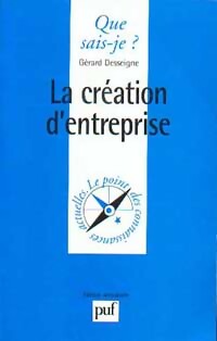 Livrenpoche : La création d'entreprise - Gérard Desseigne - Livre