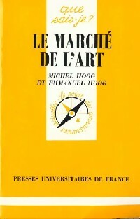 Livrenpoche : Le marché de l'art - Michel Hoog, Emmanuel Hoog - Livre