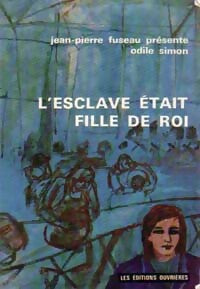 Livrenpoche : L'esclave était fille de roi - Odile Simon - Livre