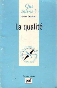 Livrenpoche : La qualité - Lucien Cruchant - Livre