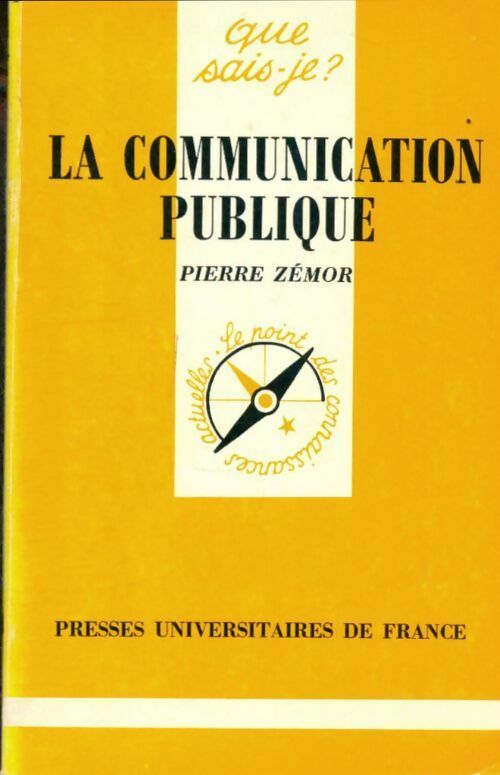 Livrenpoche : La communication publique - Pierre Zémor - Livre