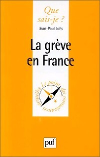 Livrenpoche : La grève en France - Jean-Paul Juès - Livre
