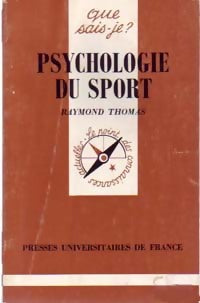 Livrenpoche : Psychologie du sport - Raymond Thomas - Livre