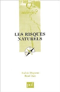 Les risques naturels - René Dars, Andrée Dagorne - Livre