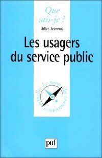 Livrenpoche : Les usagers du service public - Gilles Jeannot - Livre