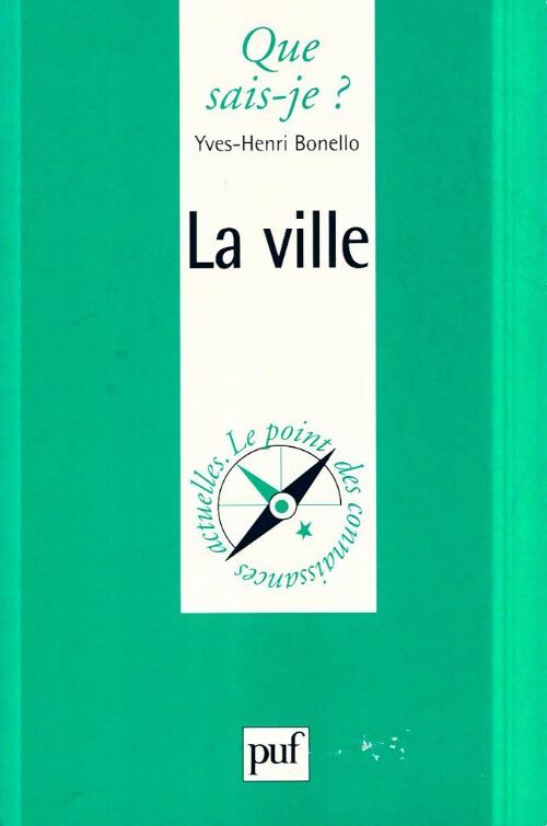 Livrenpoche : La ville - Yves-Marie Bonello - Livre