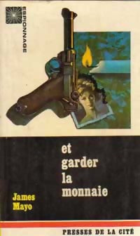 Livrenpoche : Et garder la monnaie - James Mayo - Livre