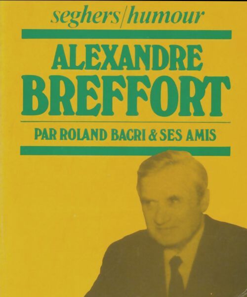 Livrenpoche : Breffort - Roland Bacri - Livre
