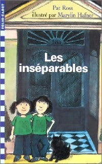 Livrenpoche : Les inséparables - Pat Ross - Livre