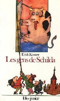 Livrenpoche : Les gens de Schilda - Erich Kästner - Livre