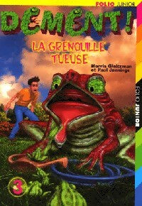 Livrenpoche : Dément ! Tome III : La grenouille tueuse - Paul Jennings, Morris Gleitzman - Livre