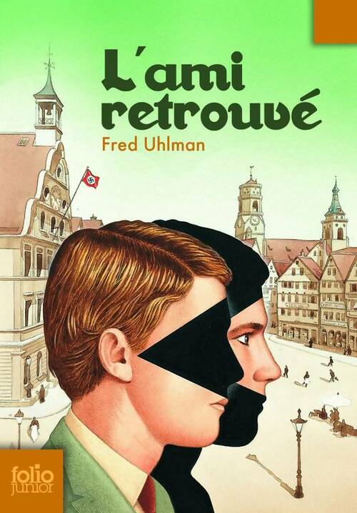 L'ami retrouvé - Fred Uhlman -  Folio Junior - Livre