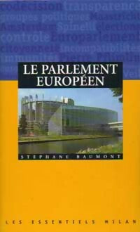 Livrenpoche : Le parlement européen - Stéphane Baumont - Livre