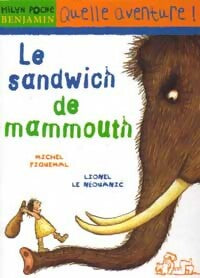 Le sandwich de mammouth - Michel Piquemal - Livre
