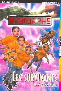 Animorphs Tome XL : Les survivants - Katherine Alice Applegate - Livre