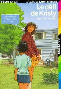 Livrenpoche : Le club des baby-sitters Tome XXXII : Le défi de Kristy - Ann Martin - Livre