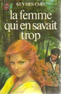 Livrenpoche : La femme qui en savait trop - Guy Des Cars - Livre