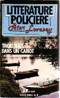 Livrenpoche : Trois flics dans un canot - Peter Lovesey - Livre