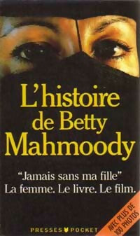 Livrenpoche : L'histoire de Betty Mahmoody - Berndt Schulz - Livre