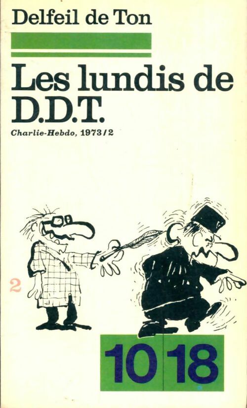 Livrenpoche : Les lundis de D.D.T. Tome II - Delfeil De Ton - Livre
