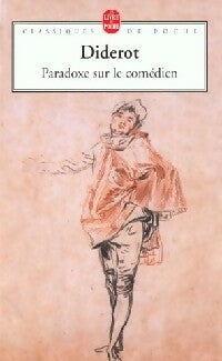 Livrenpoche : Paradoxe sur le comédien - Denis Diderot - Livre