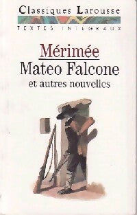 Livrenpoche : Mateo Falcone et autres nouvelles - Prosper Mérimée - Livre
