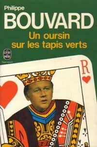Livrenpoche : Un oursin sur les tapis verts - Philippe Bouvard - Livre