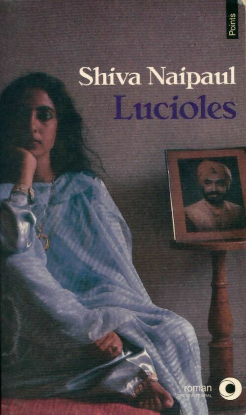 Livrenpoche : Lucioles - Shiva Naipaul - Livre