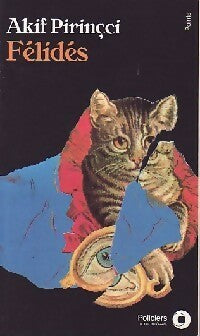 Livrenpoche : Félidés - Akif Pirinçci - Livre
