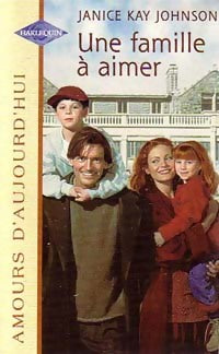 Livrenpoche : Une famille à aimer - Janice Kay Johnson - Livre
