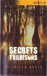 Livrenpoche : Secrets et trahisons - Jennifer Blake - Livre