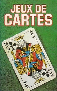 Livrenpoche : Jeux de cartes - Claude Caron - Livre