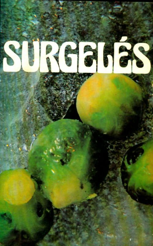 Livrenpoche : Surgelés - Paulette Buteux - Livre