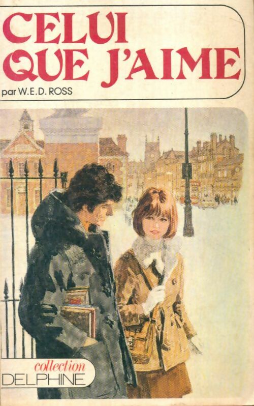 Livrenpoche : Celui que j'aime - W.E.D Ross - Livre