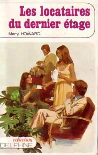 Livrenpoche : Les locataires du dernier étage - Mary Howard - Livre