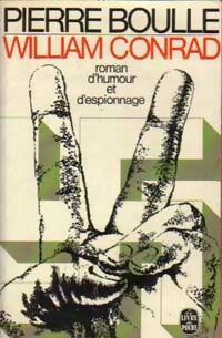 Livrenpoche : William Conrad - Pierre Boulle - Livre