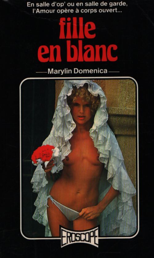 Fille en blanc - Marylin Domenica - Livre