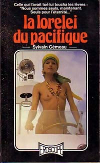 La lorelei du Pacifique - Sylvain Gémeau - Livre