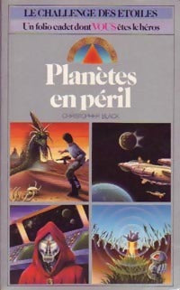 Livrenpoche : Le challenge des étoiles Tome I : Planètes en périls - Christopher Black - Livre