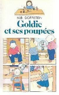 Goldie et ses poupées - M.B. Goffstein - Livre
