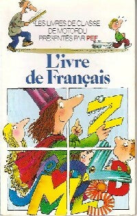 L'ivre de français - Pef -  Folio Cadet - Livre